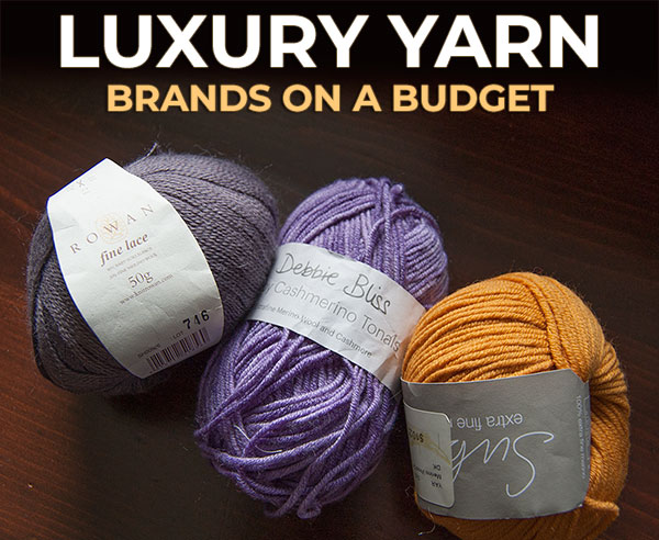 affordable luxury yarn brands