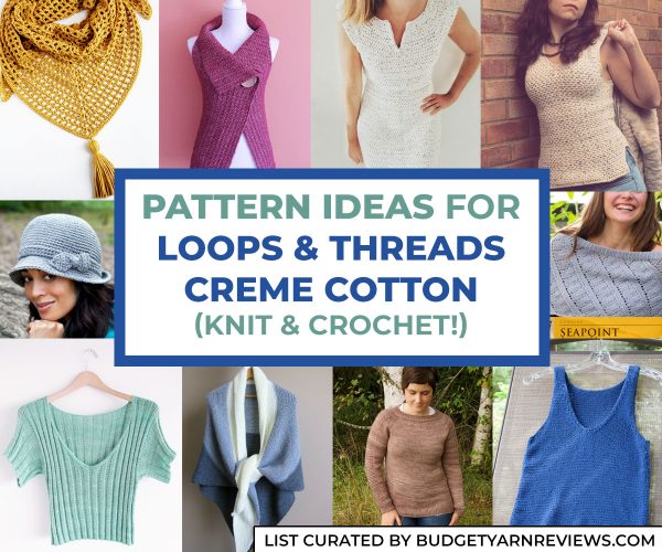 Loops and Threads Creme Cotton Yarn Patterns - Budget Yarn Reviews