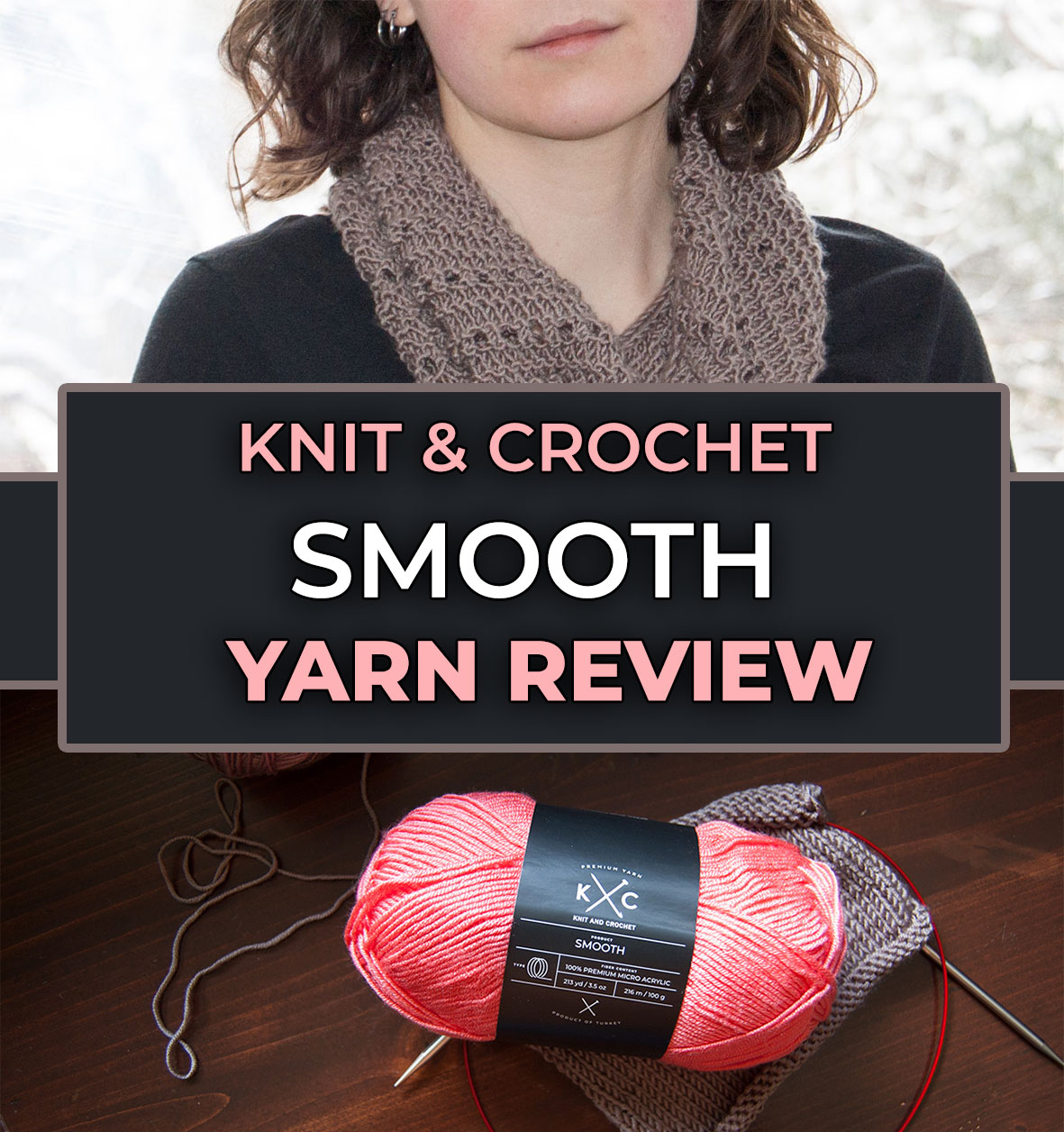 K+C Smooth Yarn Review - My New Favorite! - Budget Yarn Reviews