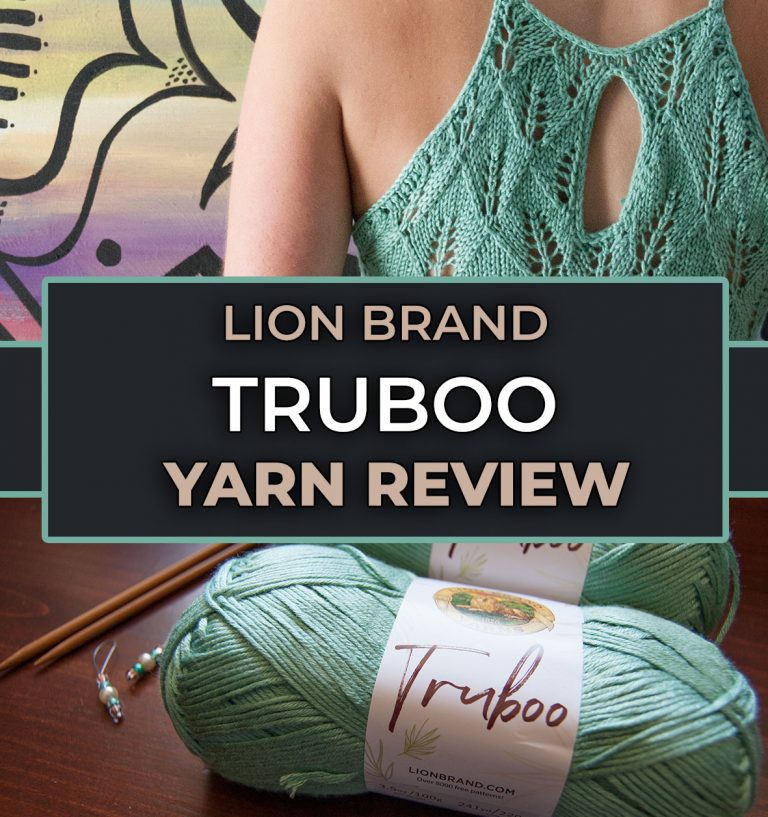 Fiber Friday – Lion Brand “Truboo” Yarn Review - Knits 'N Knots