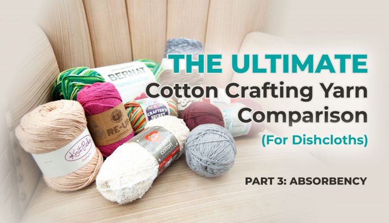best absorbent cotton yarn from ultimate cotton crafting yarn comparison